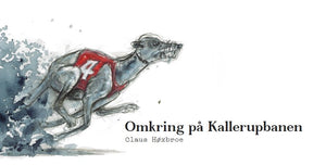 Claus Høxbroe - Omkring på Kallerupbanen
